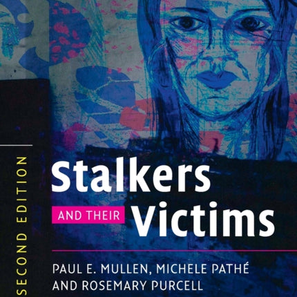 Stalkers and their Victims