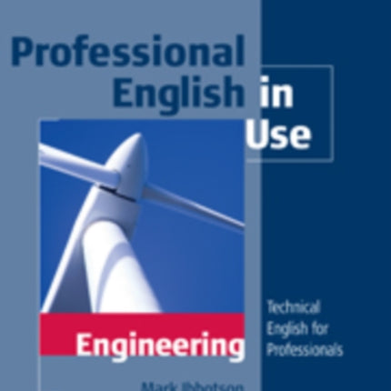 Professional English in Use Engineering with Answers: Technical English for Professionals