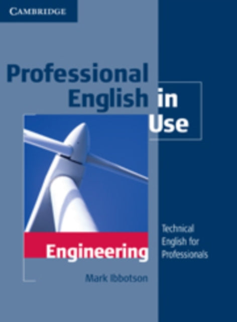 Professional English in Use Engineering with Answers: Technical English for Professionals