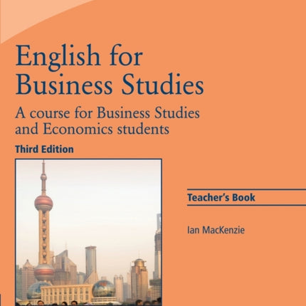 English for Business Studies Teachers Book A Course for Business Studies and Economics Students