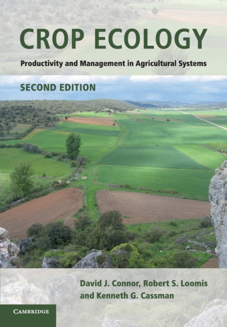 Crop Ecology Productivity and Management in