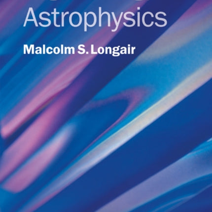 High Energy Astrophysics