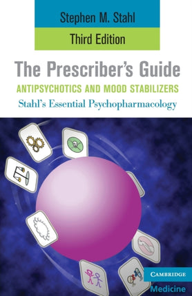 The Prescribers Guide Antipsychotics and Mood Stabilizers Paper Stahls Essential Psychopharmacology Antipsychotics  Mood Paper
