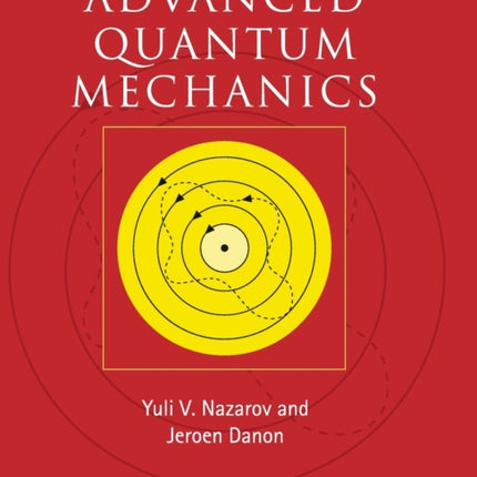 Advanced Quantum Mechanics
