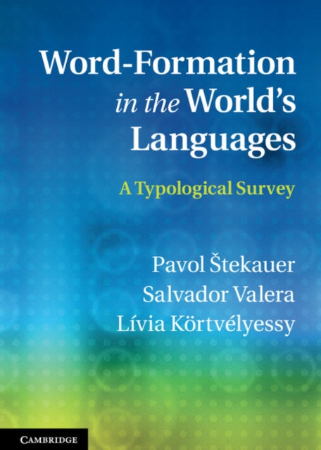 WordFormation in the Worlds Languages