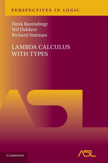 Lambda Calculus with Types Perspectives in Logic