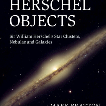 The Complete Guide to the Herschel Objects