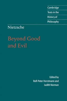 Nietzsche: Beyond Good and Evil: Prelude to a Philosophy of the Future