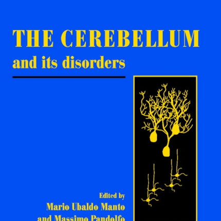 The Cerebellum and its Disorders