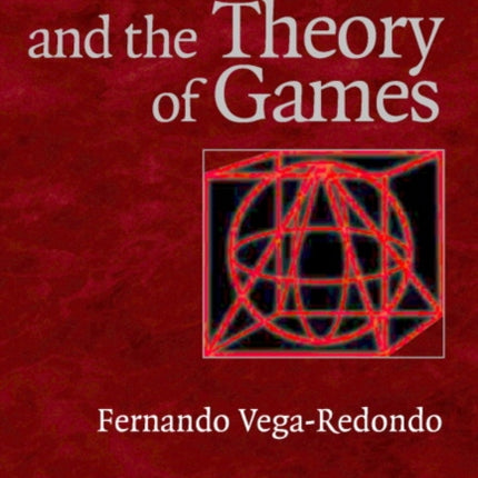 Economics and the Theory of Games