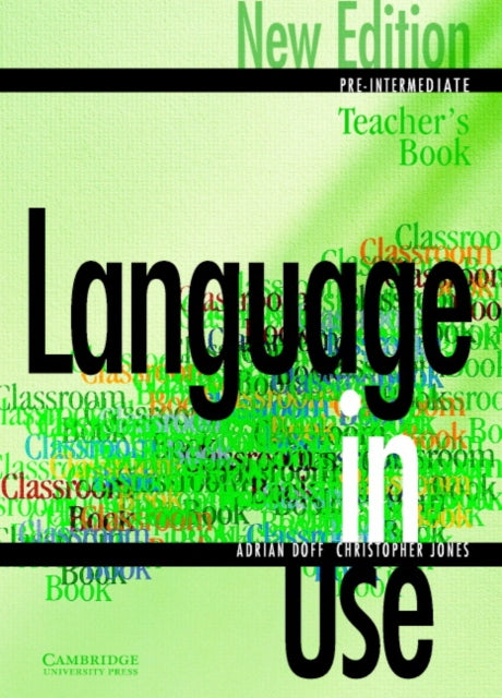 Language in Use PreIntermediate New Edition Teachers book