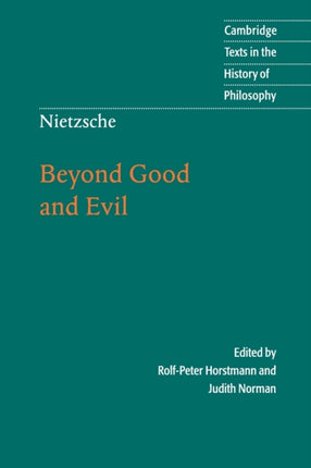 Nietzsche Beyond Good and Evil Prelude to a