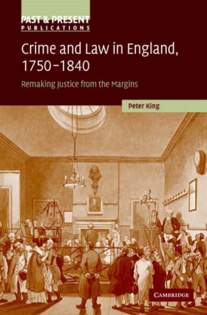 Crime and Law in England 17501840