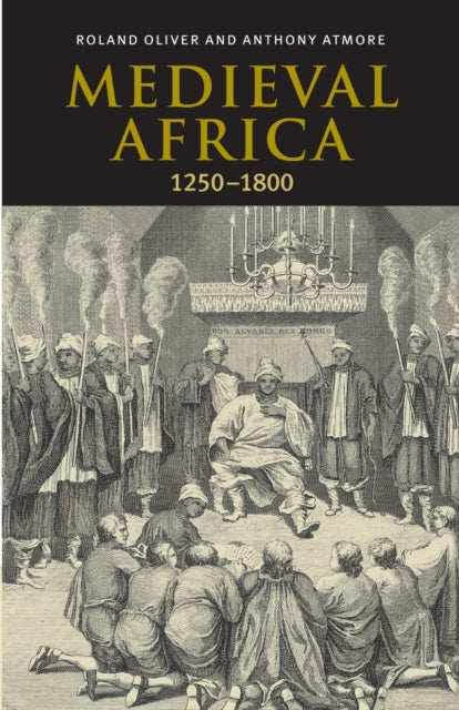 Medieval Africa 1250  1800