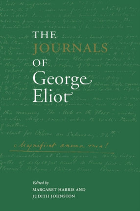 The Journals of George Eliot Cambridge Studies in Romanticism Paperback