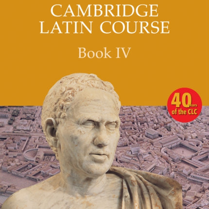 Cambridge Latin Course Book 4 Student's Book 4th Edition