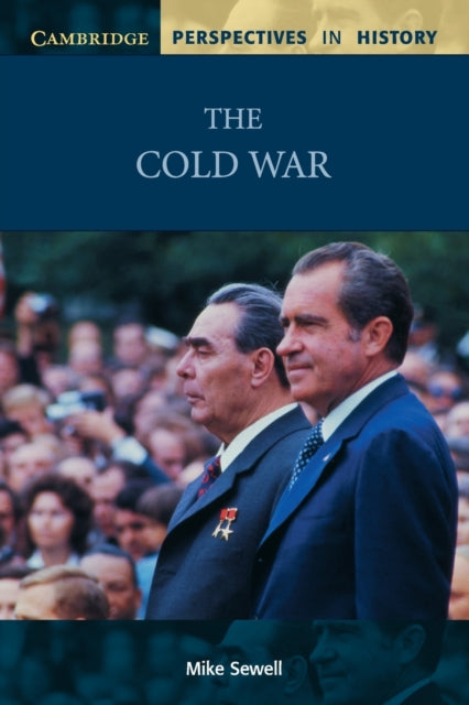 The Cold War Cambridge Perspectives in History
