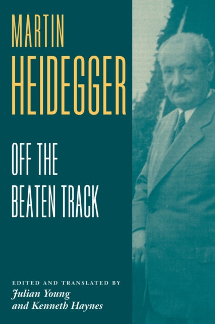 Heidegger Off the Beaten Track