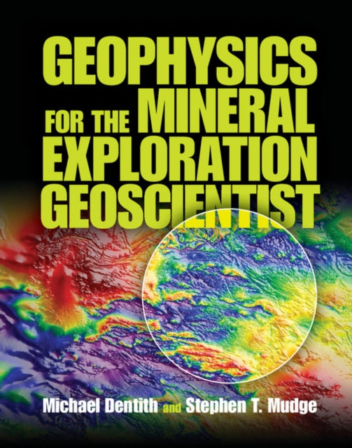 Geophysics for the Mineral Exploration