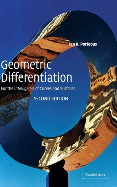 Geometric Differentiation For the Intelligence of Curves and Surfaces