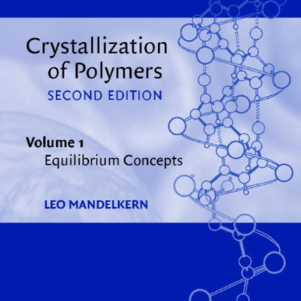 Crystallization of Polymers