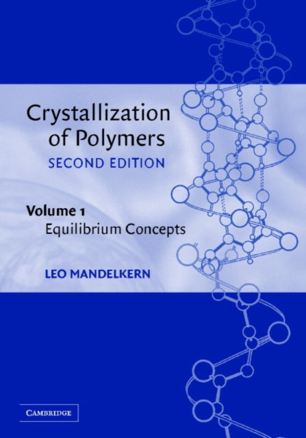 Crystallization of Polymers