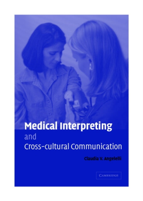 Medical Interpreting and Crosscultural Communication