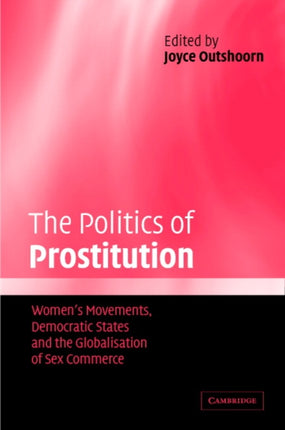 The Politics of Prostitution
