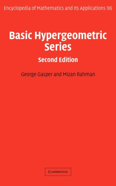 Basic Hypergeometric Series 96 Encyclopedia of Mathematics and its Applications Series Number 96