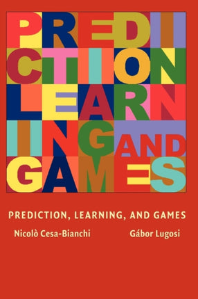 Prediction Learning and Games