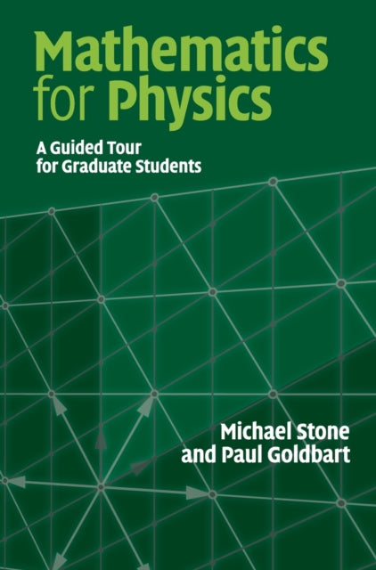 Mathematics for Physics A Guided Tour for Graduate Students