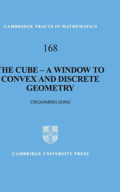 The CubeA Window to Convex and Discrete Geometry
