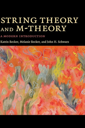 String Theory and MTheory A Modern Introduction