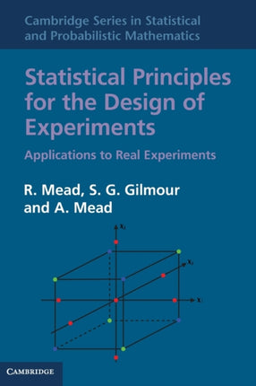 Statistical Principles for the Design of Experiments