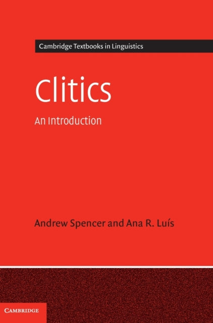 Clitics An Introduction Cambridge Textbooks in Linguistics