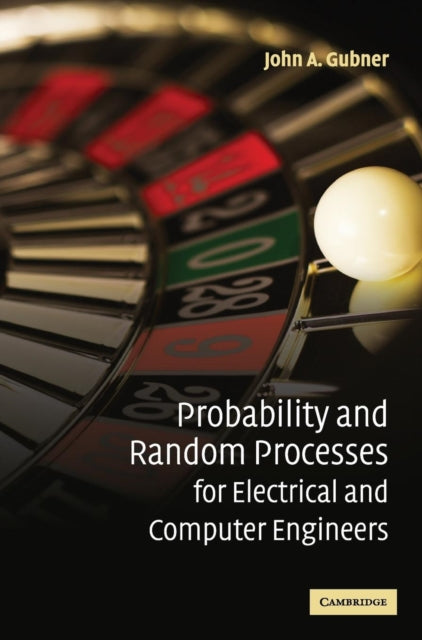 Probability and Random Processes for Electrical and Computer Engineers