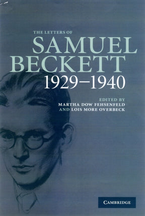 The Letters of Samuel Beckett Volume 1 19291940 v