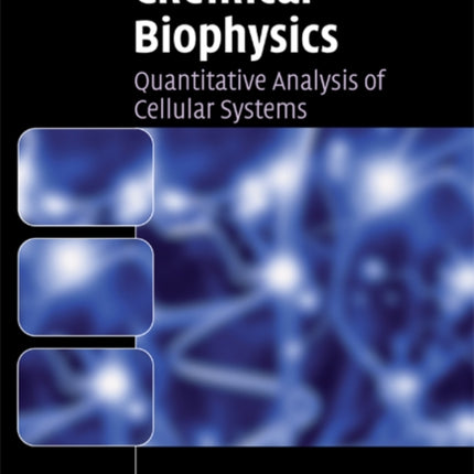 Chemical Biophysics
