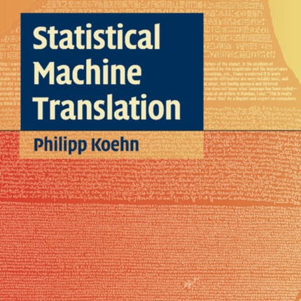 Statistical Machine Translation