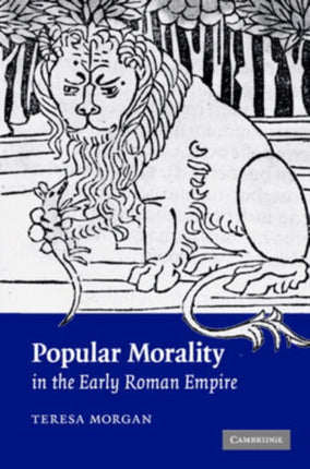 Popular Morality in the Early Roman Empire