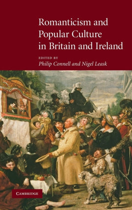 Romanticism and Popular Culture in Britain and