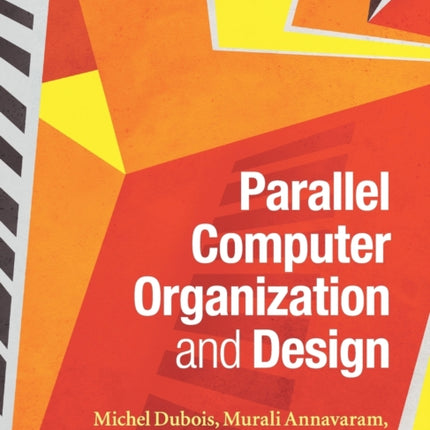 Parallel Computer Organization and Design