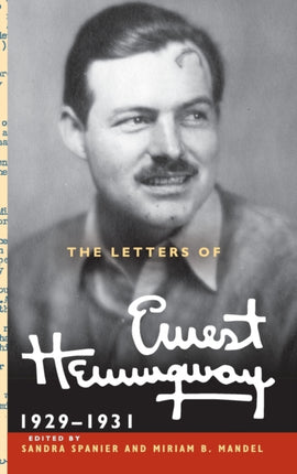 The Letters of Ernest Hemingway Volume 4 19291931