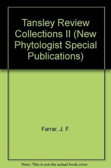 The Tansley Review Collections II