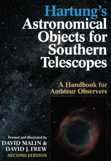 Hartungs Astronomical Objects For Southern