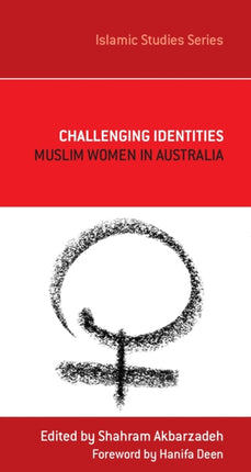 Challenging Identities  Muslim Women in Australia