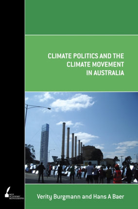 Climate Politics And The Climate Movement In