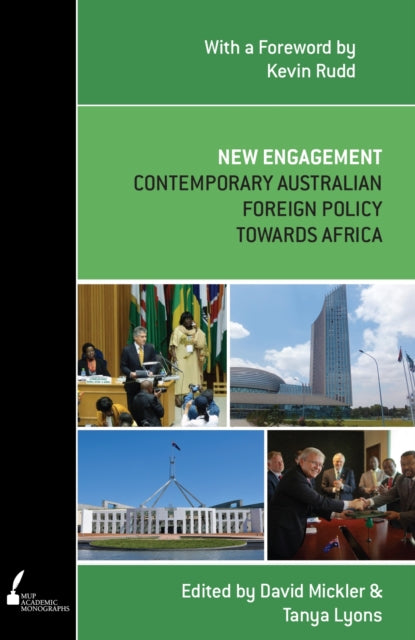 New Engagement  Contemporary Australian Foreign Policy Towards Africa