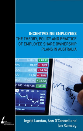 Incentivising Employees  The Theory Policy and