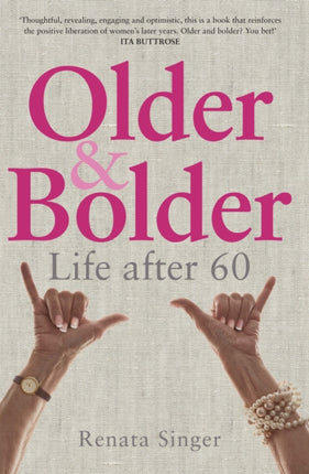 Older and Bolder  Life After 60